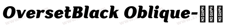 OversetBlack Oblique字体转换